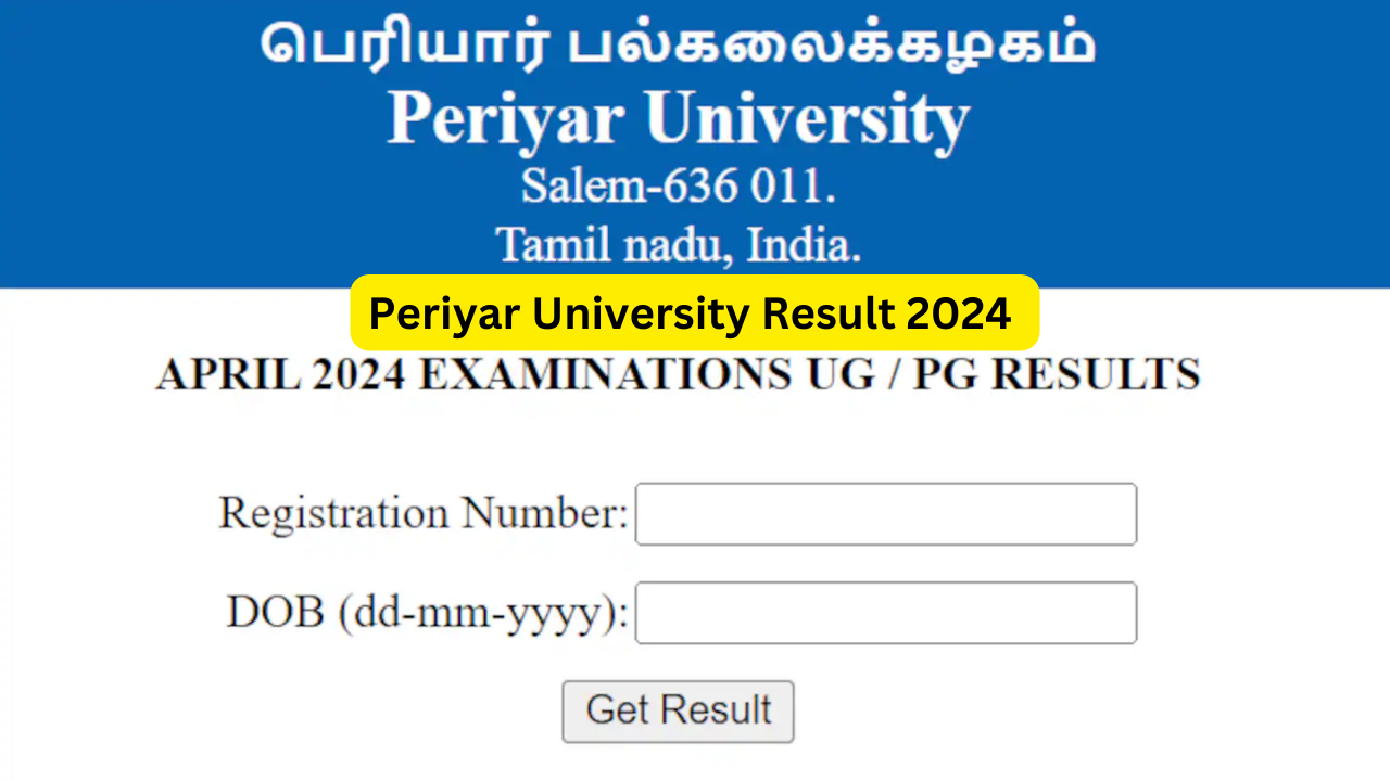 Periyar University Result 2024 3rd Year Link OUT