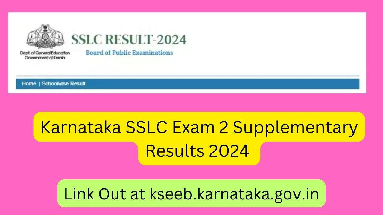 Karnataka SSLC Exam 2 Supplementary Results 2024