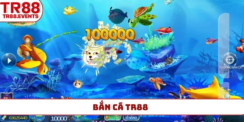 bắn cá tr88