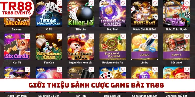Giới thiệu sảnh cược game bài TR88